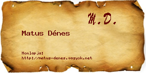 Matus Dénes névjegykártya